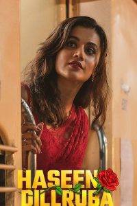 Haseen Dillruba (2021) WEB-DL [Hindi DD5.1] 1080p 720p & 480p x264/HEVC HD | Full Movie [NetFlix Film]