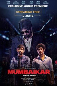 Mumbaikar (2023) Hindi WEB-DL 1080p 720p & 480p [x264/HEVC] DD5.1 | Full Movie