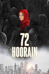 72 Hoorain (2023) Hindi HDCAM 1080p 720p & 480p [x264] | Full Movie