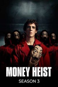 Money Heist (Season 3) WEB-DL Dual Audio [Hindi DD5.1 & English] 1080p 720p 480p x264/10Bit HEVC [ALL Episodes] | NF Series