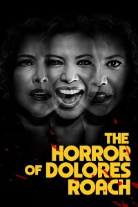 The Horror of Dolores Roach (Season 1) [Hindi (ORG 5.1) + English] WEB-DL 1080p 720p Dual Audio [x264/HEVC]| All Episodes [Amazon Series]